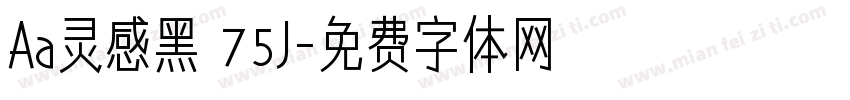 Aa灵感黑 75J字体转换